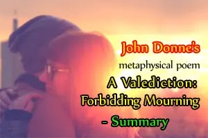 'A Valediction: Forbidding Mourning' by John Donne - Summary