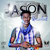 JASON DEBUTS ON THE GOSPEL MUSIC SCENE WITH “YOUR LOVE | @JASON_GME