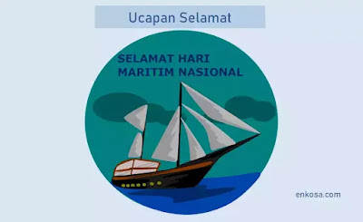 Kumpulan Ucapan Hari Maritim Nasional 23 September 