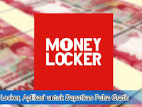 Money Locker, Aplikasi untuk Dapatkan Pulsa Gratis