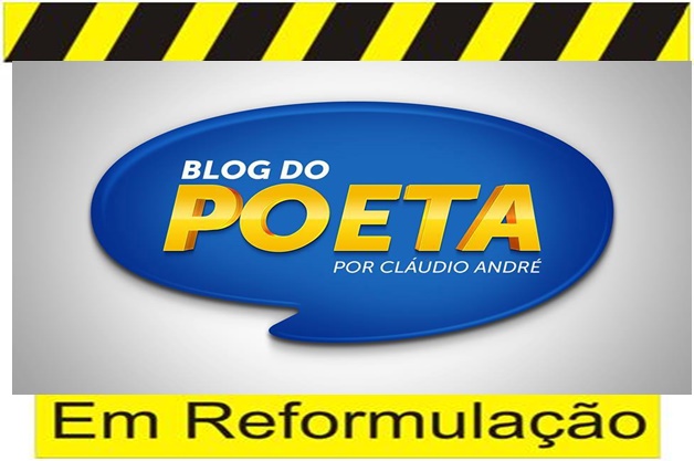 REFORMULADO, BLOG POETA PROPORCIONA AOS LEITORES NOVAS OPÇÕES DE LEITURA