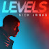 Nick Jonas’ single “Levels” Lyrics