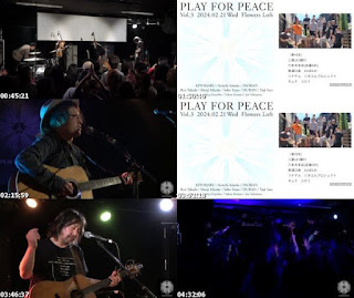 [TV-Variety] オムニバス – PLAY FOR PEACE Vol.3 (Twit Casting Channel 2024.02.21)