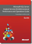 Microsoft SQL Server Analysis Services Multidimensional Performance and Operations Guide