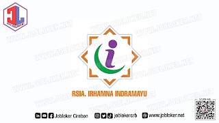 Loker Indramayu Dokter Spesialis RSIA. Irhamna