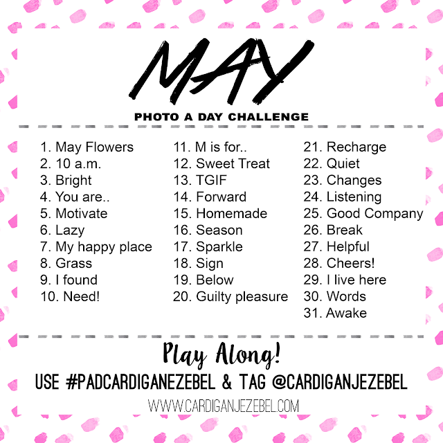 Photo Challenge || May 2016