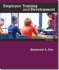 Solution Manual for Employee Training and Development 5e Raymond A. Noe 