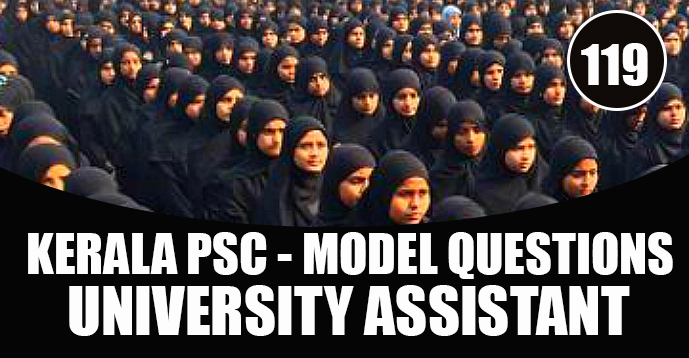 Kerala PSC Model Questions for University Assistant Exam - 119