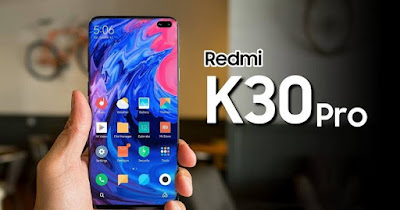 هاتف Redmi K30 Pro  سوف ياتي بشاشة 120Hz و معالج SnapDragon 865