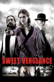 Sweetwater aka Sweet Vengeance(2013) Online