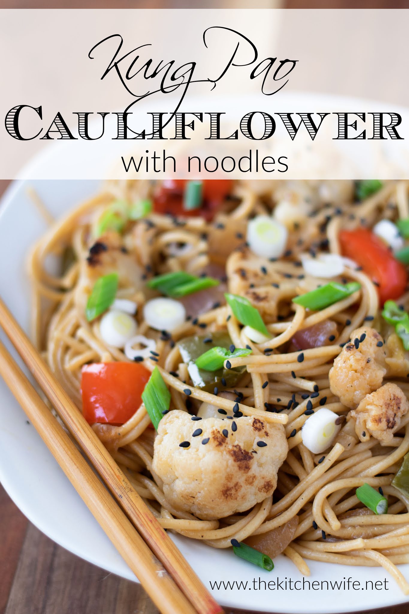 Vegan Kung Pao Cauliflower with Noodles Recipe