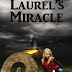 Jan 2012 Book Cover Award Entry #6 Book Title: Laurel's Miracle  | Designed by Kaytalin Platt