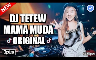 Download Lagu Dj Remix Mama Muda Mp3 Terbaru 2018