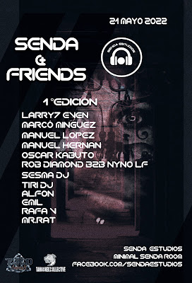 Senda Estudios & Friends 21 Mayo 2022