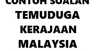 Contoh Soalan Temuduga Kerja Kerajaan - Balsem c