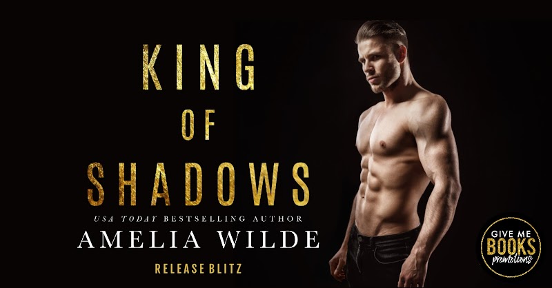 Release blitz + Review: King of Shadows by Amelia WIlde