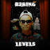 Music: B2KING - LEVELS (Prod. By Kflows)