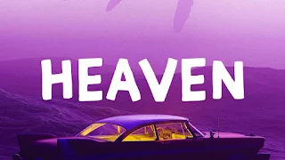 Heaven Lyrics - Bazzi