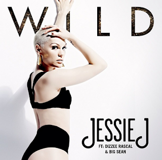 Jessie J - Wild (feat. Big Sean)