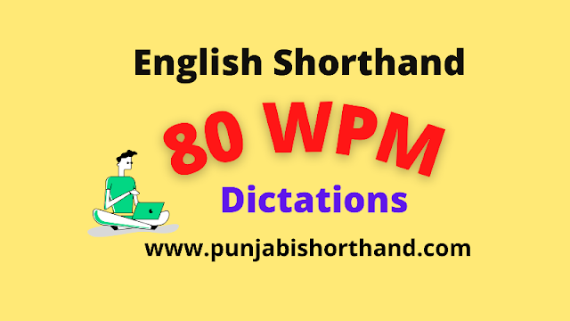English Shorthand Dictations 80 WPM