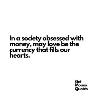 a woman who loves money quotes