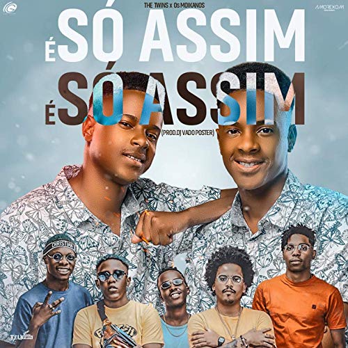 (Afro House) The Twins ft. Os Moikanos -  S Assim (Prod. Dj Vado Poster) (2020) 