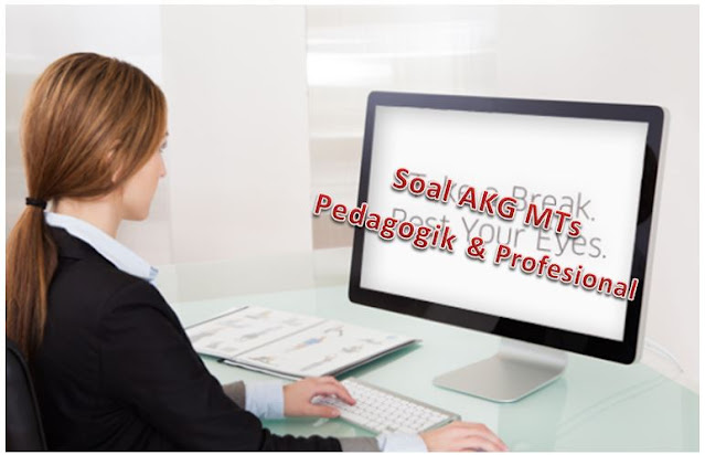 sOAL akg gURU mtS PEDAGOGIK DAN PROFESIONAL