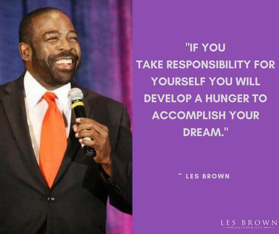 [BEST] 100 Inspirational Quotes by Les Brown