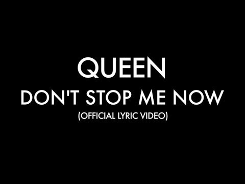 Don't Stop Me Now Lyrics