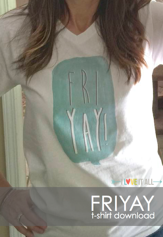 #friyay #free #printable #download #friday #t-shirt