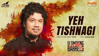 Yeh Tishnagi Lyrics | Papon 