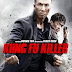 Kung Fu Killer 720p HD Full Movie Free Download