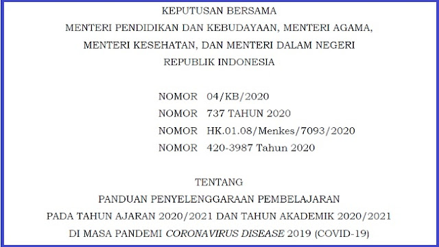 SKB 4 Menteri Tentang Panduan Penyelenggaraan Pembelajaran Tatap Muka dimasa Pandemi Covid-19