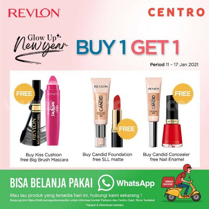 Centro Promo Beli 1 Gratis 1 untuk produk Revlon