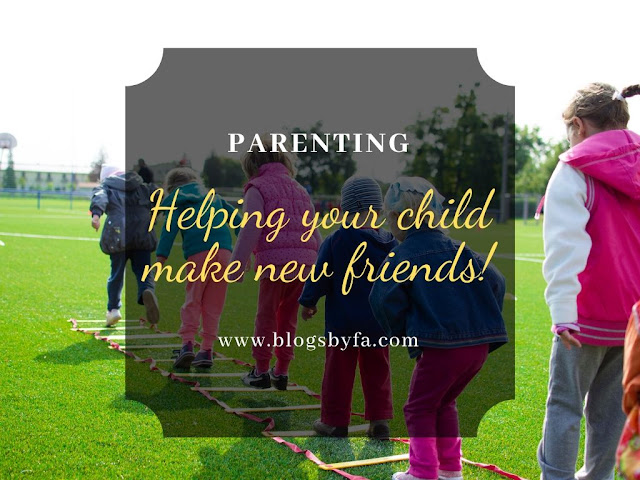 Helping Your Child Make New Friends