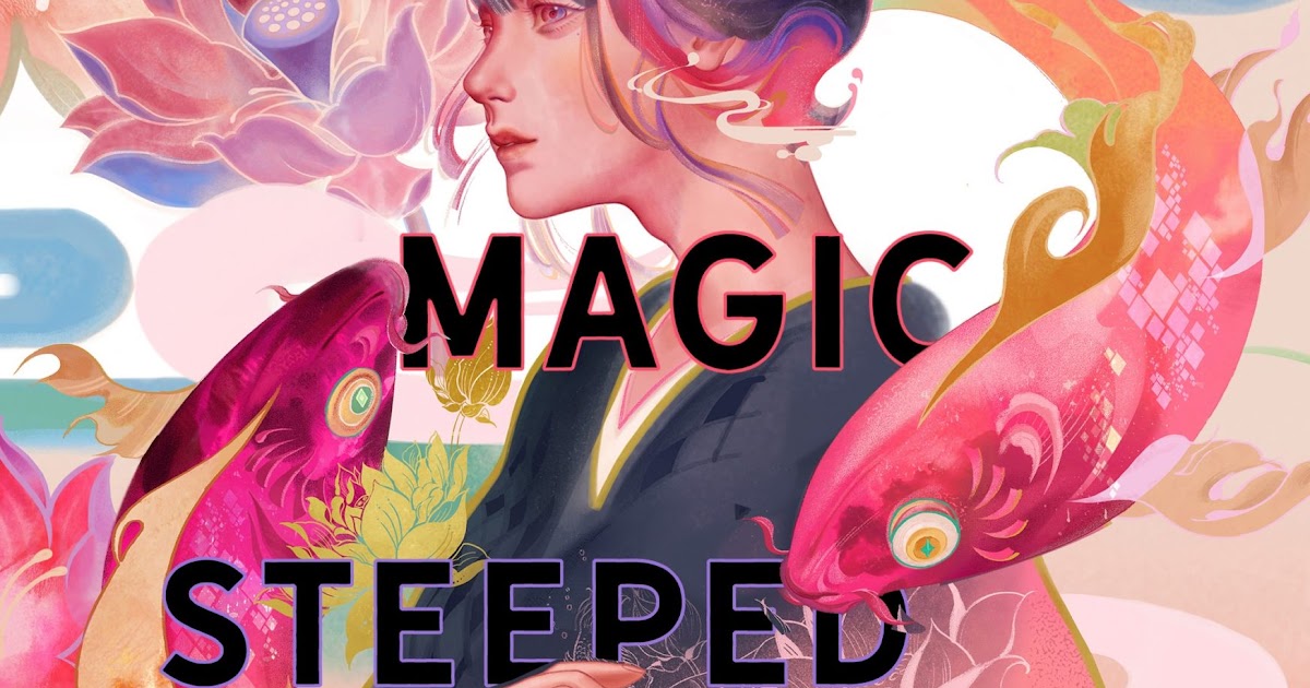 A Magic Steeped In Poison - Judy I. Lin (Blog Tour & Review)