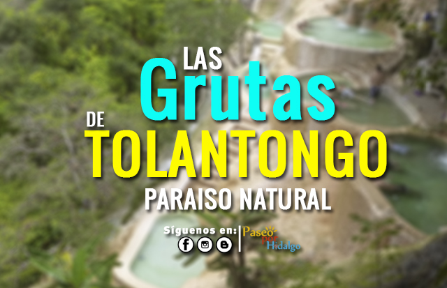 grutas tolantongo hidalgo