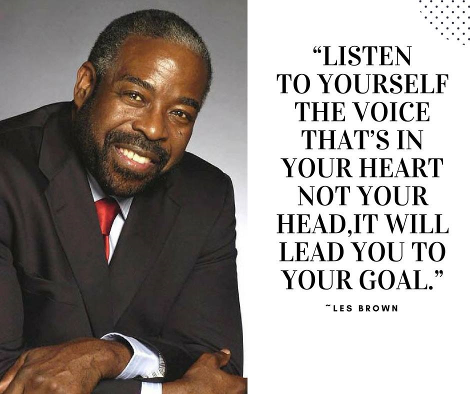 [BEST] 100 Inspirational Quotes by Les Brown