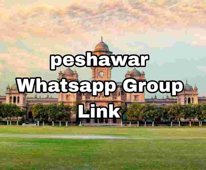 Peshawar whatsapp group links || Peshawar girls whatsapp group links 