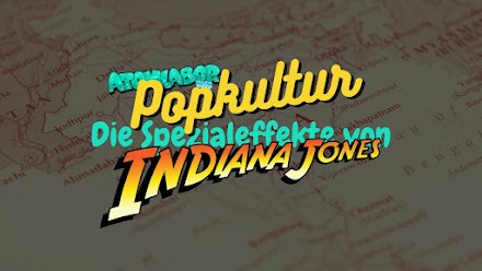 Die Filmmagie hinter der 80er Indiana Jones Trilogie | Wie die Spezialeffekte gemacht wurden 