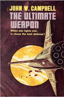 The Ultimate Weapon by John W. Campbell is a classic science fiction novel.