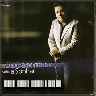 Anderson Barony - Volte a Sonhar - Playback 2009