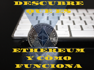 Ethereum(ETH) que es y como funciona 