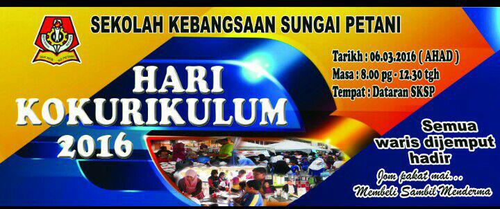 SEKOLAH KEBANGSAAN SUNGAI PETANI: HARI KOKURIKULUM SKSP