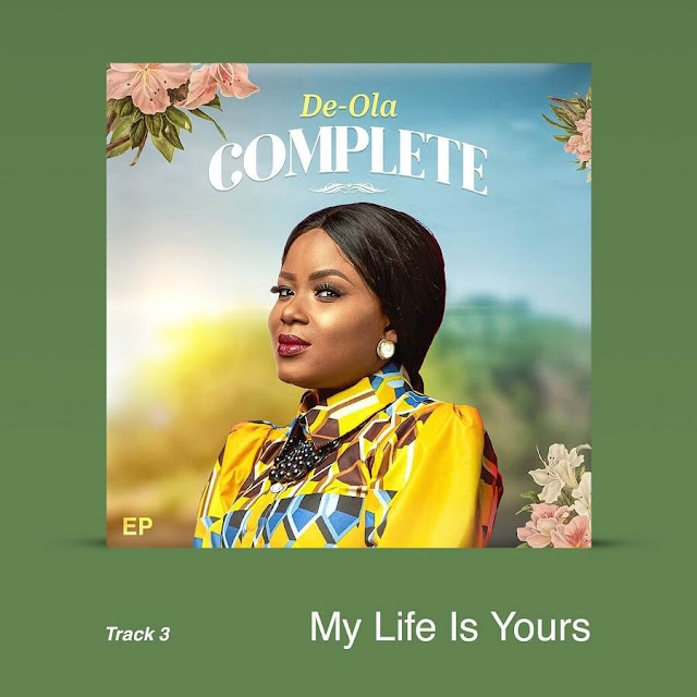 Download Audio: De-Ola - My Life Is Yours mp3