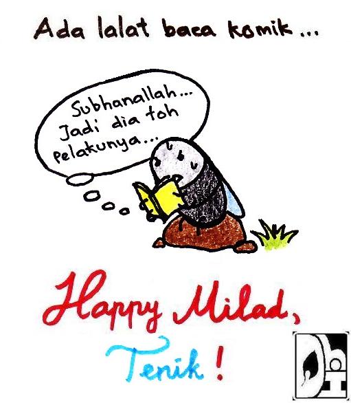 Komik Muslimah: happy milad, tenik