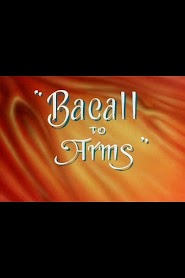 Bacall to Arms (1946)