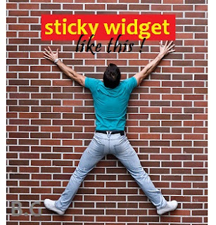 Begini Cara Membuat Sticky Widget Blog yang Benar Begini Cara Membuat Sticky Widget Blog yang Benar