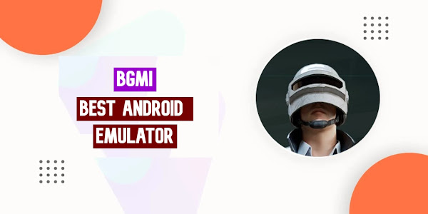 Bgmi Best Android Emulator For Laptop & Low End Pc