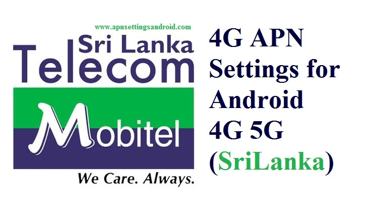 Mobitel 4G APN Settings for Android